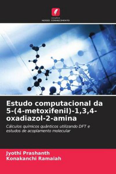 Estudo computacional da 5-(4-metoxifenil)-1,3,4-oxadiazol-2-amina