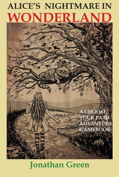 Alice’s Nightmare Adventure in Wonderland