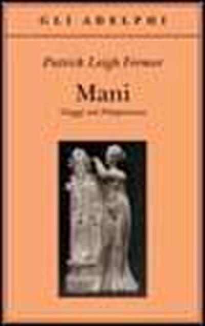 Mani. Viaggi nel Peloponneso