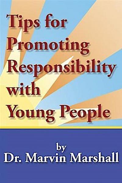 Tips for Promoting Responsibility with Young People
