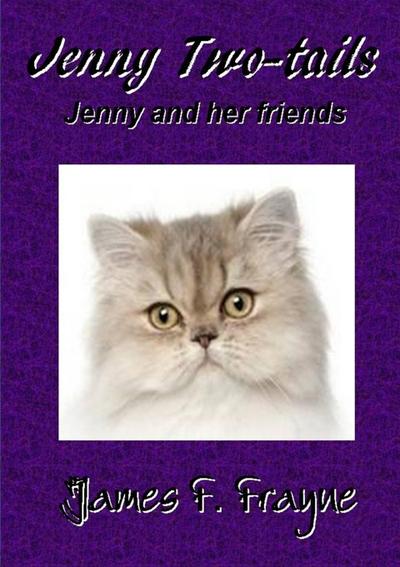 Jenny Two-tails and her Special Friends