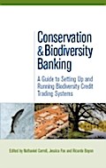 Conservation and Biodiversity Banking