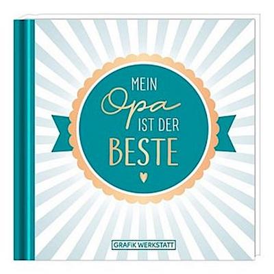 Mein Opa ist der Beste