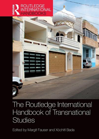 The Routledge International Handbook of Transnational Studies