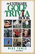 The Ultimate Golf Trivia Book