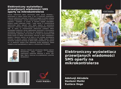 Elektroniczny wy¿wietlacz przewijanych wiadomo¿ci SMS oparty na mikrokontrolerze