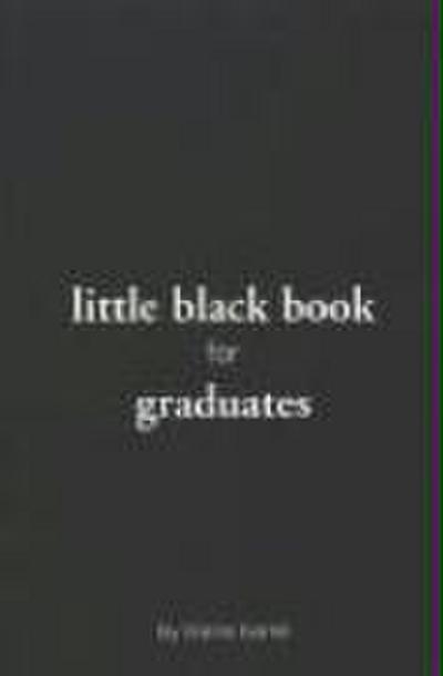 Little Black Book for Graduates