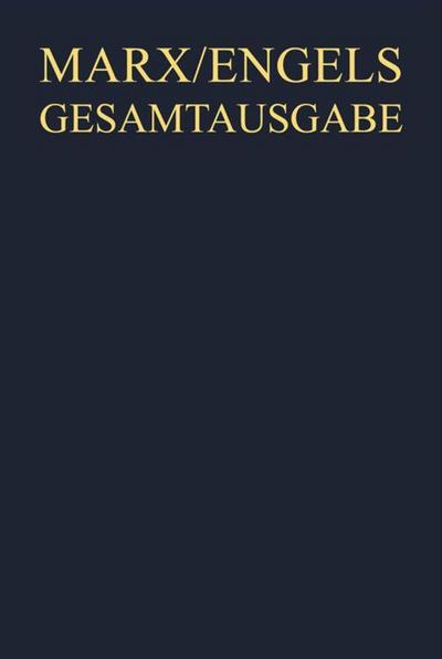 Die Bibliotheken von Karl Marx und Friedrich Engels. Annotiertes Verzeichnis des ermittelten Bestandes