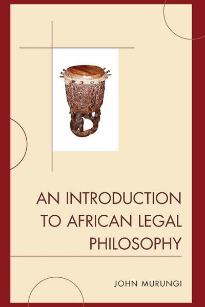 Introduction to African Legal Philosophy