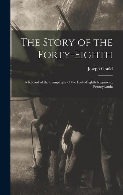 The Story of the Forty-eighth