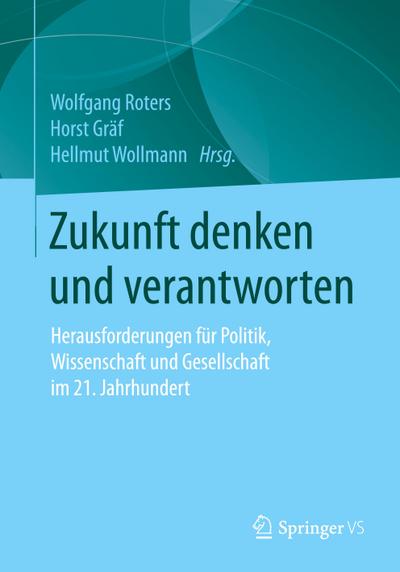 Zukunft denken und verantworten