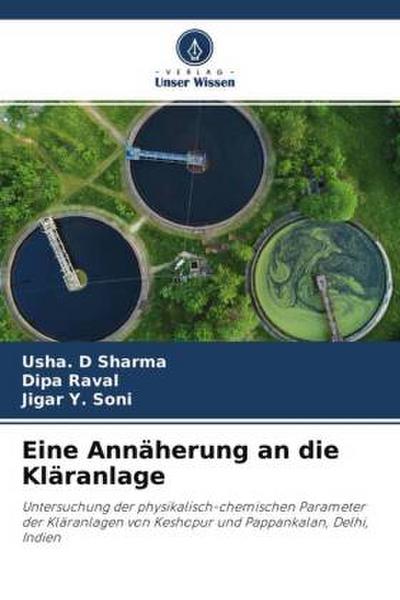 Eine Annäherung an die Kläranlage