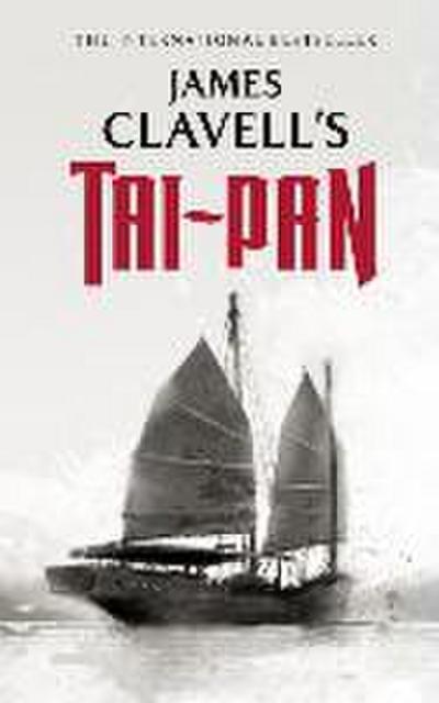 Tai-Pan (Asian Saga, 2, Band 2)