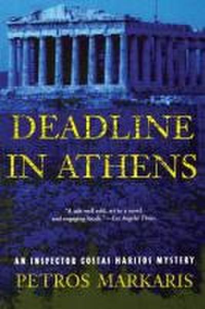 Deadline in Athens
