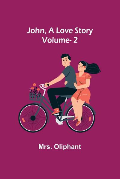 John, A Love Story; vol. 2