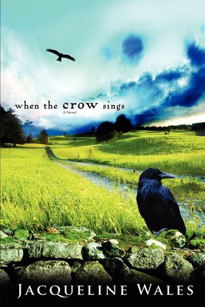 When the Crow Sings