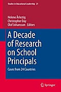 A Decade of Research on School Principals