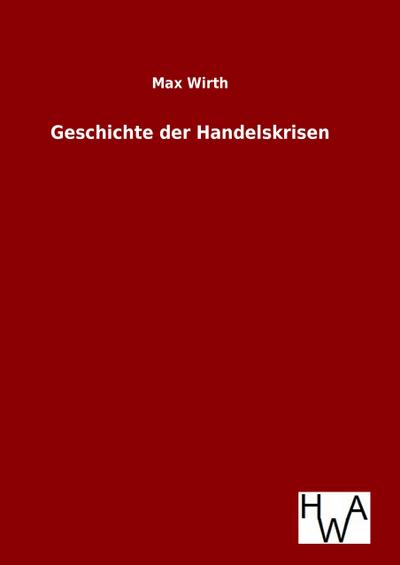 Geschichte der Handelskrisen