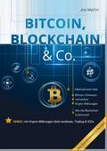 Bitcoin, Blockchain & Co. — Die Wahrheit und nichts als die Wahrheit