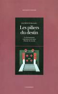 Les piliers du destin