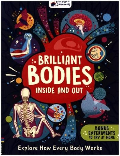 Brilliant Bodies Inside and Out