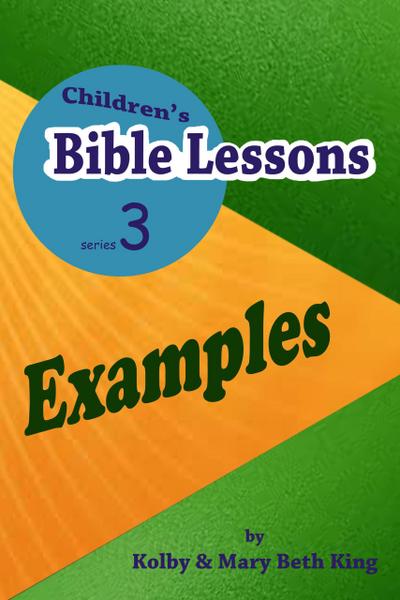 Children’s Bible Lessons: Examples