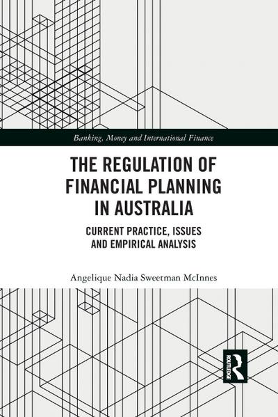 The Regulation of Financial Planning in Australia
