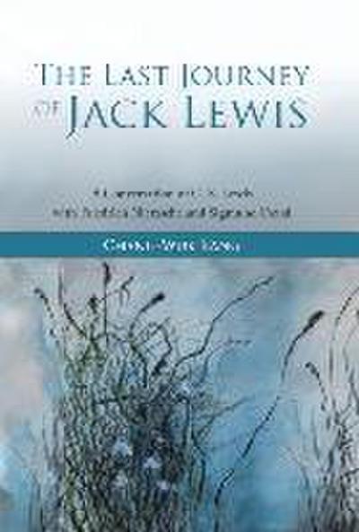 The Last Journey of Jack Lewis