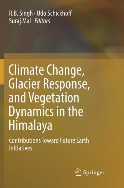 Climate Change, Glacier Response, and Vegetation Dynamics in the Himalaya