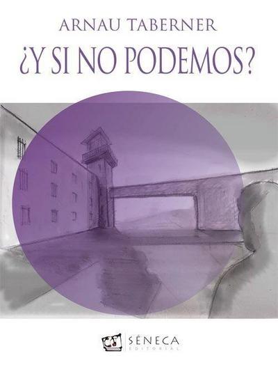 ¿Y si no podemos?