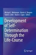 Development of Self-Determination Through the Life