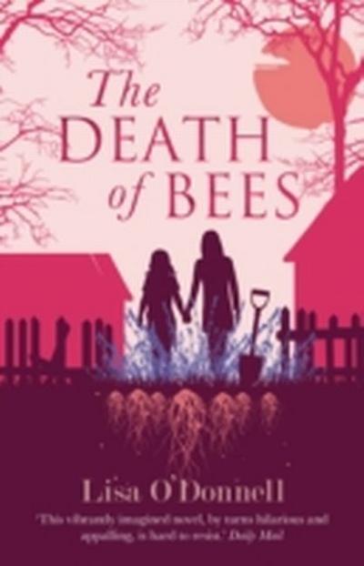 The Death of Bees