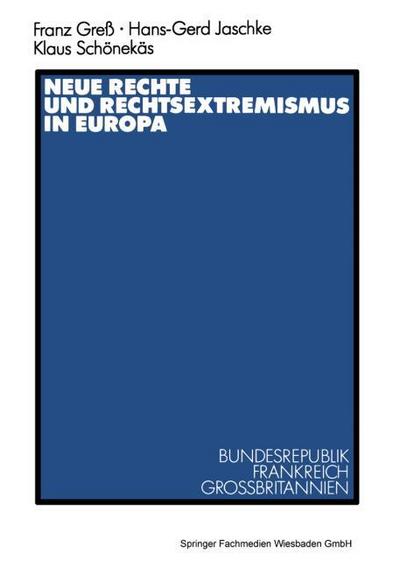 Neue Rechte und Rechtsextremismus in Europa