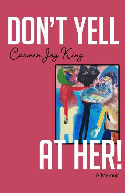 Don’t Yell at Her!