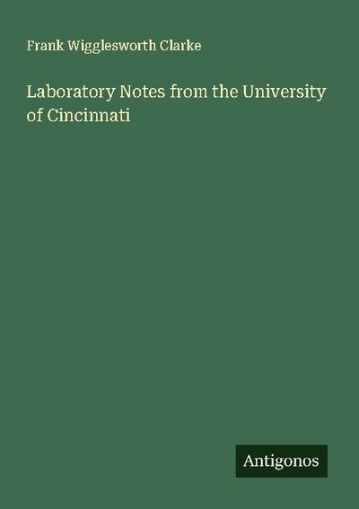 Laboratory Notes from the University of Cincinnati