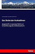 Das Skelet der Krokodilinen