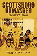 Scottsboro Unmasked
