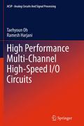 High Performance Multi-Channel High-Speed I/O Circ