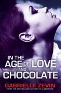 In the Age of Love and Chocolate