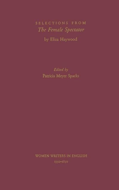 Selections from The Female Spectator
