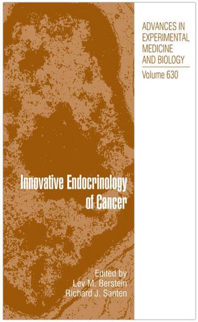 Innovative Endocrinology of Cancer