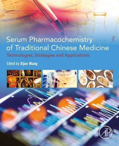 Serum Pharmacochemistry of Traditional Chinese Medicine