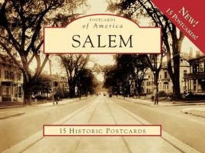 Salem: 15 Historic Postcards