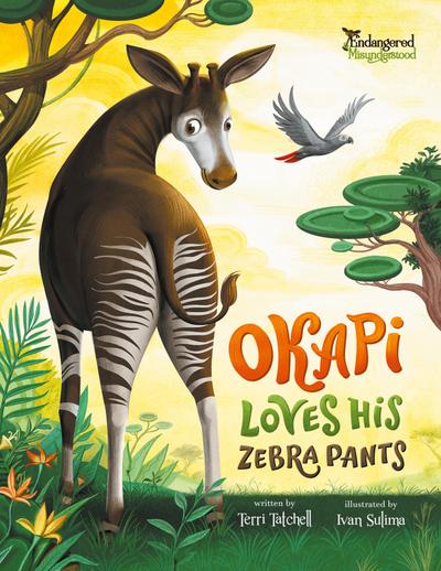 Okapi Loves His Zebra Pants