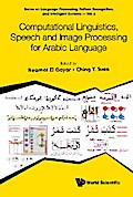 COMPUTATION LINGUISTICS, SPEECH AND IMAGE PROCESS ARABIC