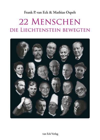 22 Menschen, die Liechtenstein bewegten