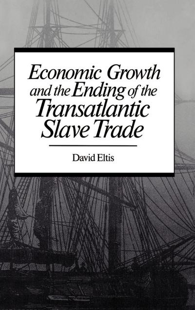 Economic Growth & End of Transatlantic Slave Trade