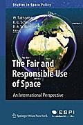 The Fair and Responsible Use of Space
