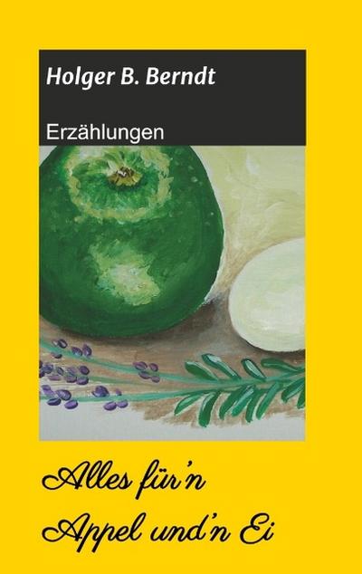 Alles für’n Appel und’n Ei