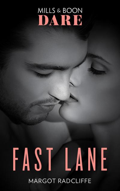 Fast Lane (Mills & Boon Dare)